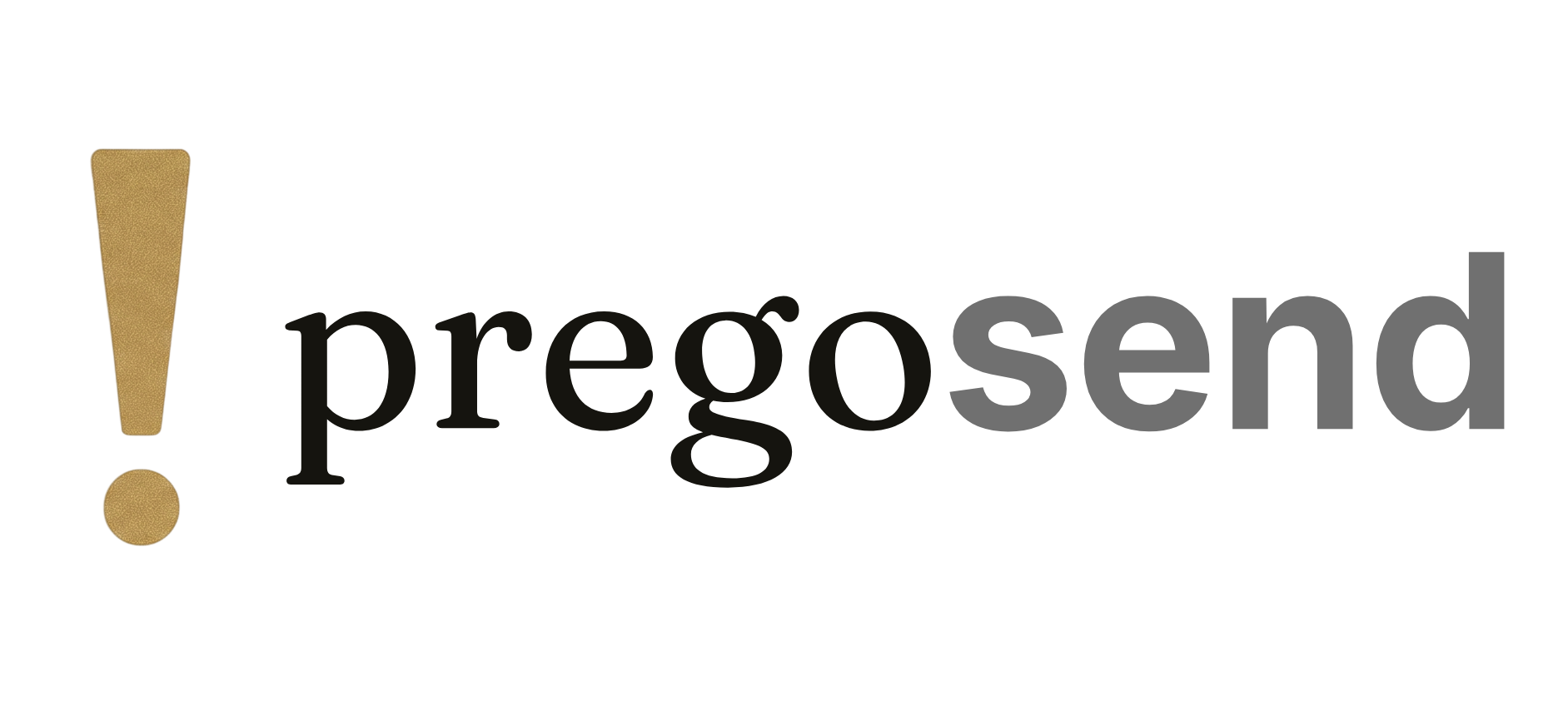 !pregosend